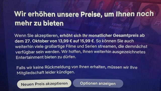 Netflix wird teurer – und droht mit Kündigung